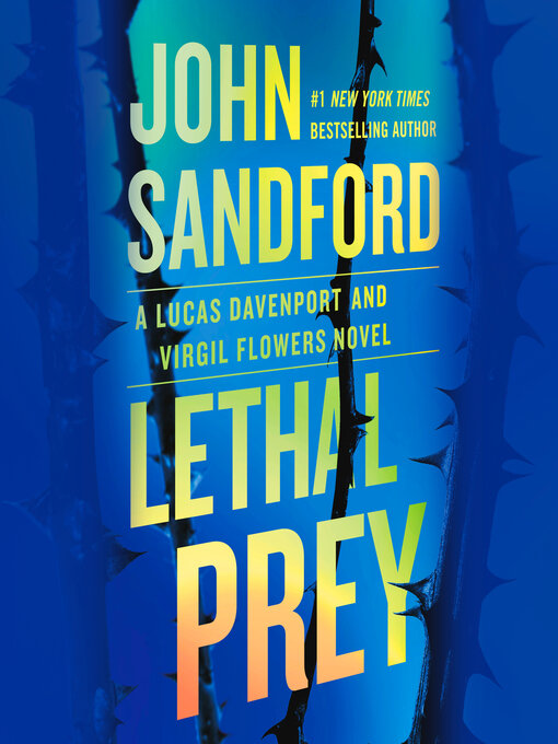 Title details for Lethal Prey by John Sandford - Wait list